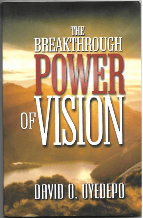 The Breakingthrough Power of Vision