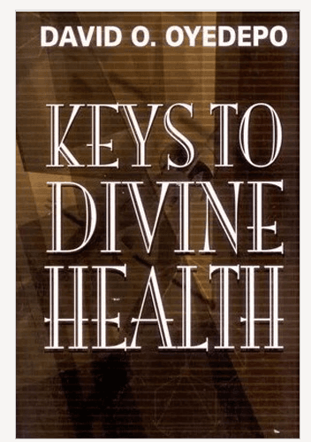 Keys To Divine Health